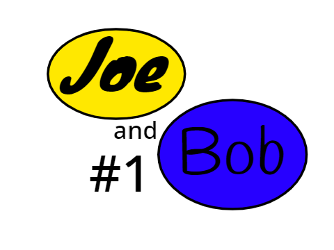 Joe and Bob #1