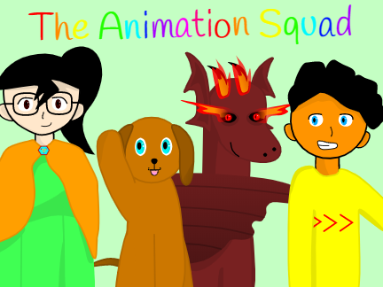 The Animation Squad!
