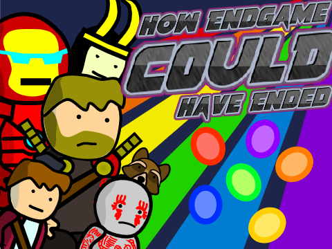 How Endgame COULD Have Ended (remix)
