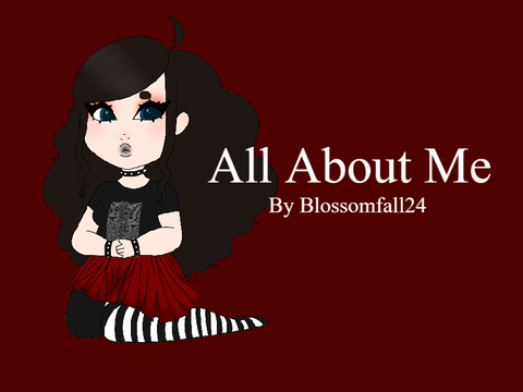 All About Me! (Redone)