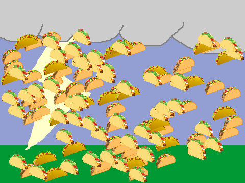 It's Raining Tacos