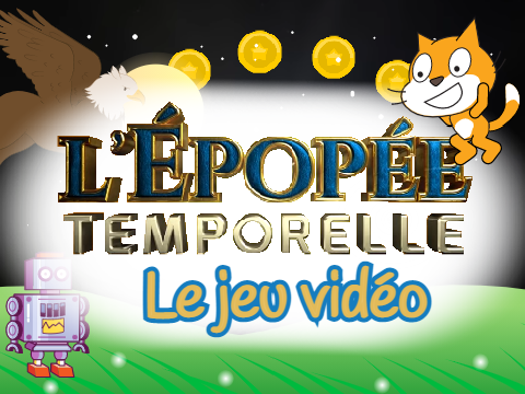 L'épopée Temporelle Le Jeu Vidéo ▪️ Cyprien