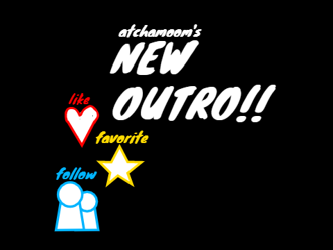 MY NEW OUTRO THINGY
