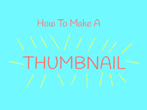 How To Make A Thumbnail!! (Scratch 3.0)
