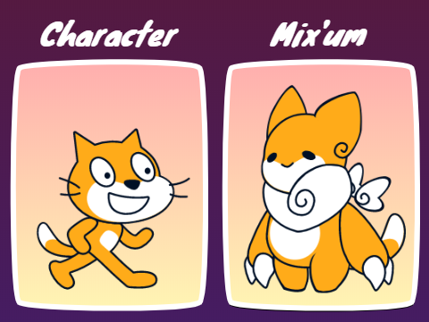 Remix this and I'll Turn Your Character into a Mix'um!