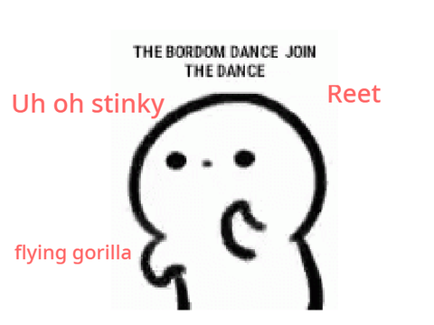 the boredom dance (REMIX TO JOIN IN!) remix