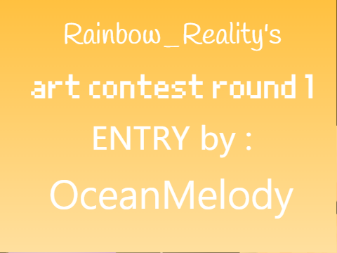Art Contest Round 1 ENTRY