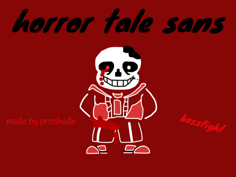 horror tale sans fight