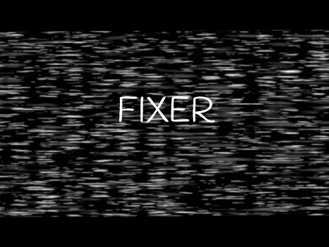 fixer フィクサー