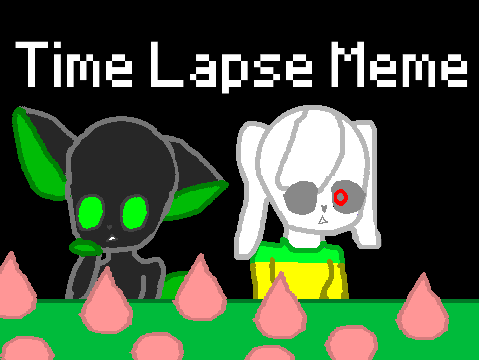 .:|Time Lapse Meme|:.