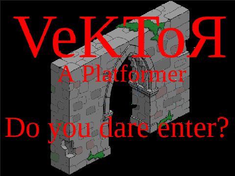 VeKToЯ - A Platformer