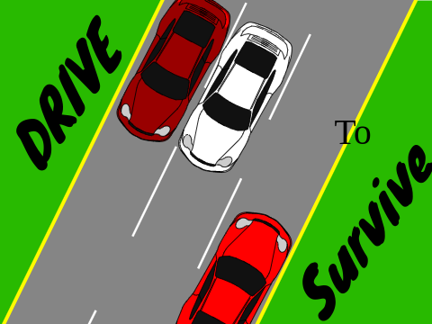 Drive to survive