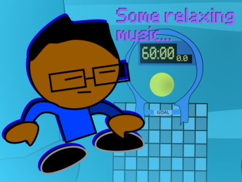 Some relaxing music... (ur welcome)