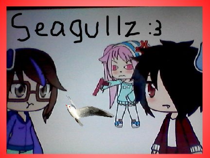 { + SEAGULLS + } (Gacha Life Meme) :3