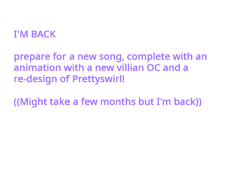 I AMMM BACKKKK!! 