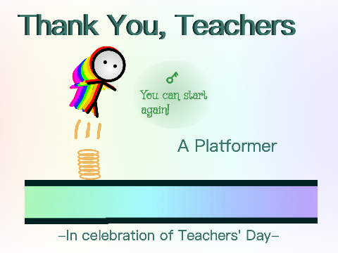 Thank You, Teachers - A Platformer