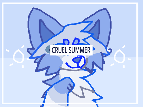 Cruel Summer ORIGINAL MEME