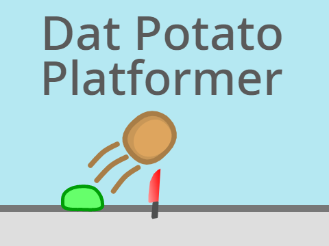DAT POTATO PLATFORMER - MOBILE FRIENDLY