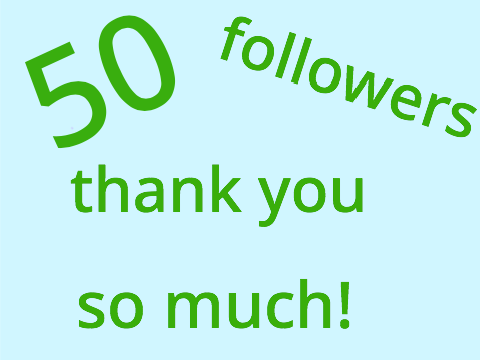 50 followers thanks so much!