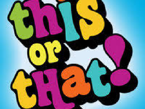 What do you prefer?