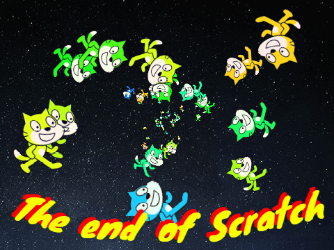 The End of Scratch