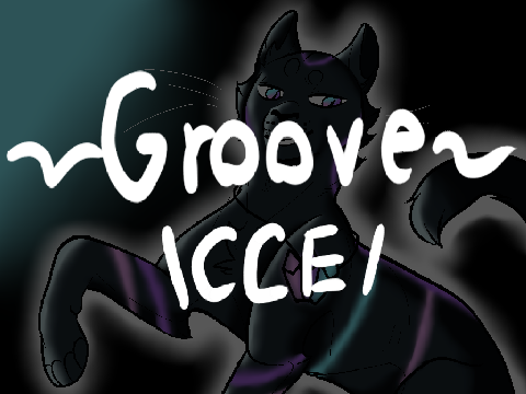~Groove // CCE~