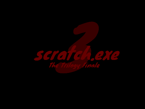 scratch.exe 3 Trailer