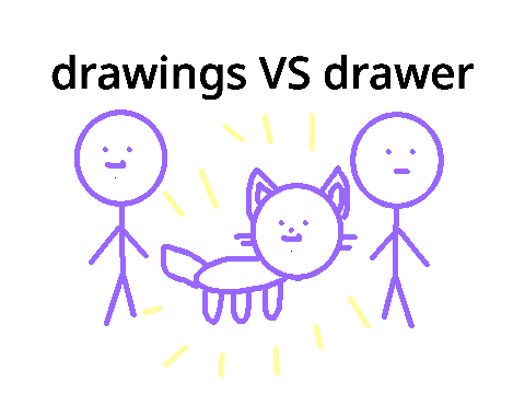 drawings VS drawer - part 1 