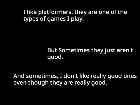 What makes me dislike a good platformer