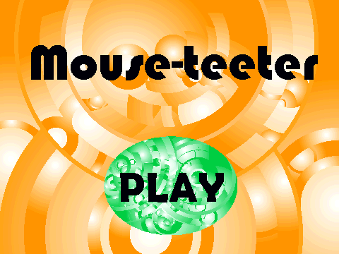 Mouse-teeter