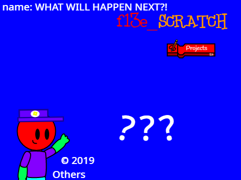 WHAT WILL HAPPEN NEXT?!
