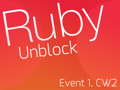 ~Ruby Unblock~ (Colour Wars 2; Round 1)