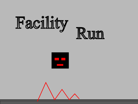 Facility Run