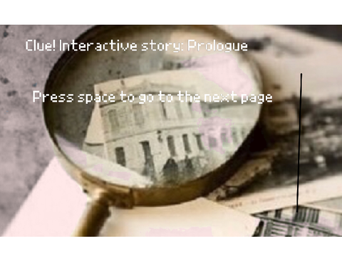 Clue! Prologue