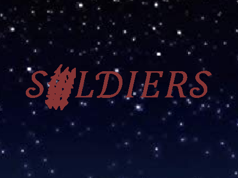 【Soldiers Trailer】