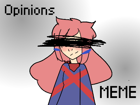 Opinions MEME wow it's serious this time
