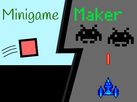 Minigame Maker