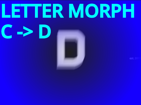 Letter Morph (C => D)