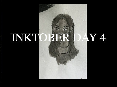 Inktober 2019 (Day 4)