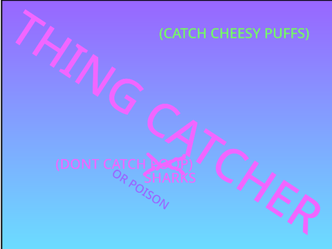 thing CATCHER EASY