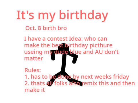 My Birthday challenge bro