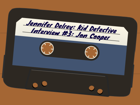 Ep 3 - Jennifer Delrey: Kid Detective