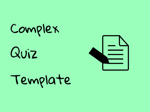 Complex Quiz Template