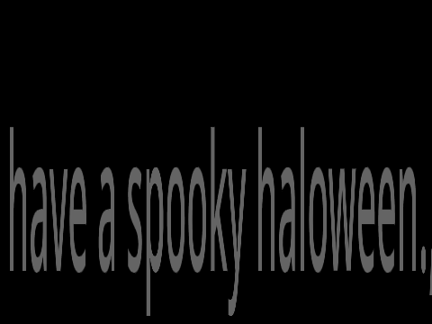 Super Spooky Halloween E-Card Greeting