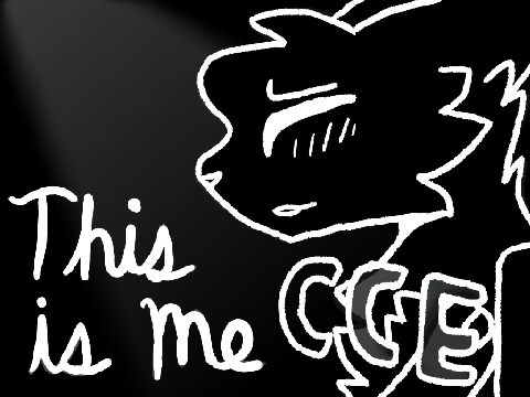 ~This is Me // CCE~