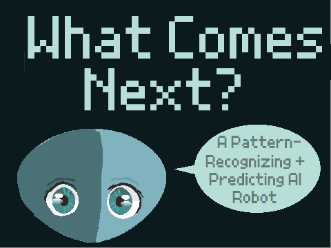 -What Comes Next? Pattern Recognition-