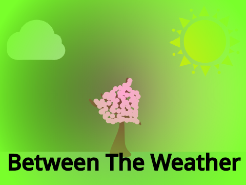 Between The Weather | A R T