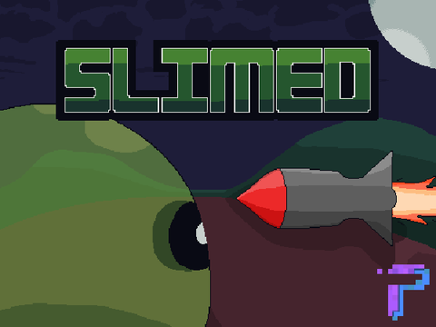 Slimed
