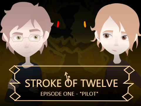 Stroke of Twelve ⏰ EP 1