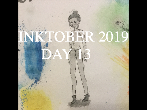 Inktober 2019 (Day 13)